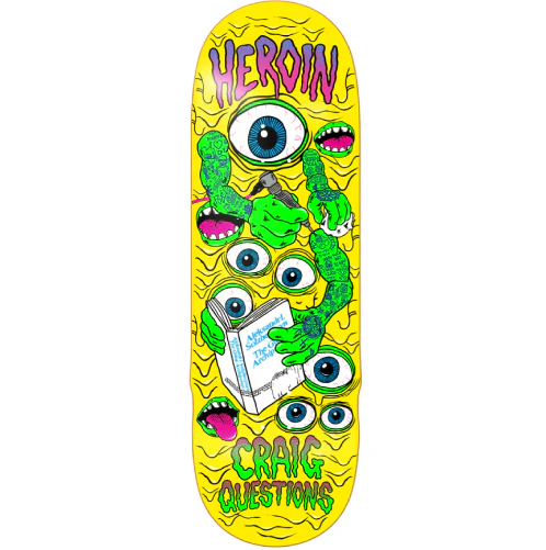 Heroin Questions Mutate or Die Skateboard Deck 10"